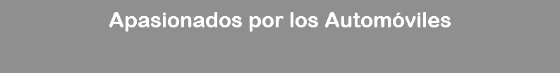 Apasionados por los Automóviles